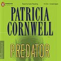 Cover Art for 9780143058267, Predator (Kay Scarpetta Mysteries) by Patricia Cornwell