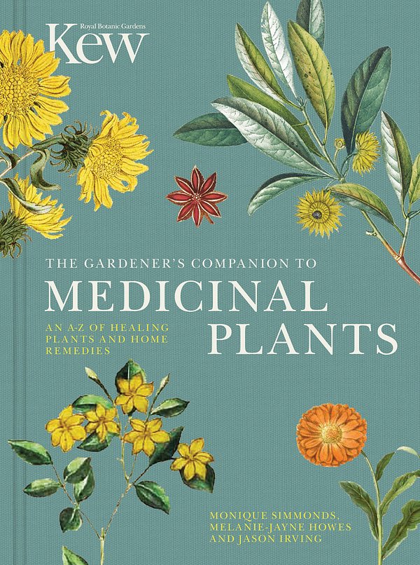 Cover Art for 9780711238107, The Gardener's Companion to Medicinal Plants by Royal Botanic Gardens Kew, Jason Irving