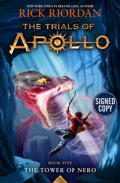 Cover Art for 9781368071031, The Tower of Nero (Trials of Apollo, Book Five) - Signed / Autographed Copy by Rick Riordan