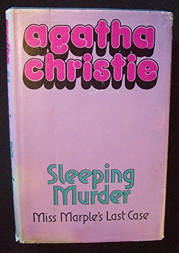 Cover Art for B00GOYBMR6, Sleeping Murder : Miss Marple's Last Case by Agatha Christie