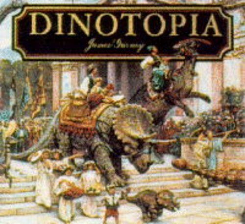 Cover Art for 9780751370232, Dinotopia by James Gurney