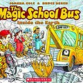 Cover Art for 9789352759644, The Magic School Bus Inside the Earth (Magic School Bus) by Joanna Cole