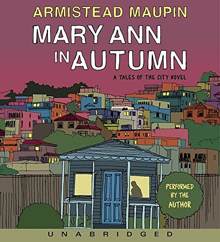 Cover Art for 9780062008497, Mary Ann in Autumn by Armistead Maupin