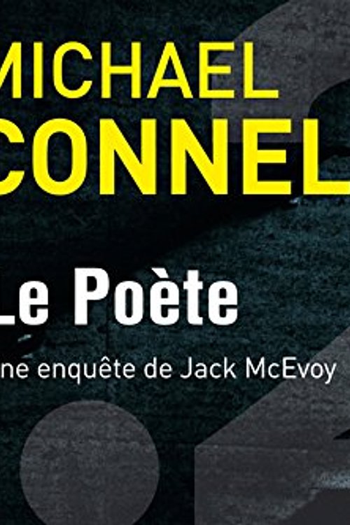 Cover Art for 9782363940063, Le Poète by Michael Connelly