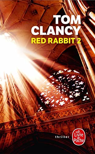 Cover Art for 9782253114055, Red Rabbit T02 by Tom Clancy