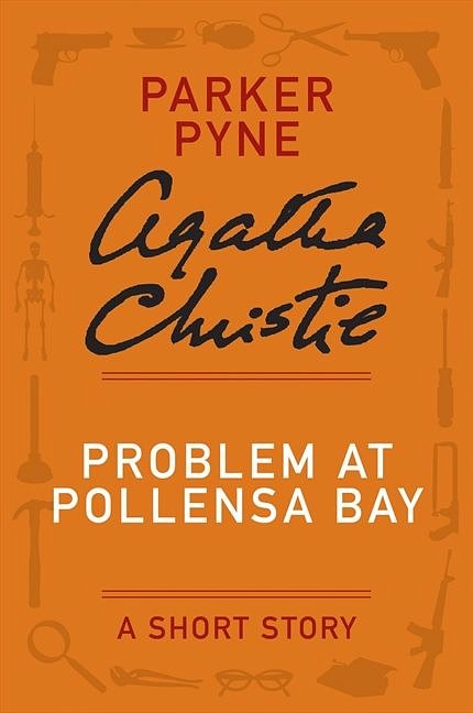 Cover Art for 9780062302724, Problem at Pollensa Bay by Agatha Christie