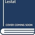 Cover Art for 9780345900944, The Vampire Lestat by Anne Rice