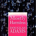 Cover Art for 9781856953337, Mostly Harmless (ISIS Large Print) by Douglas Adams