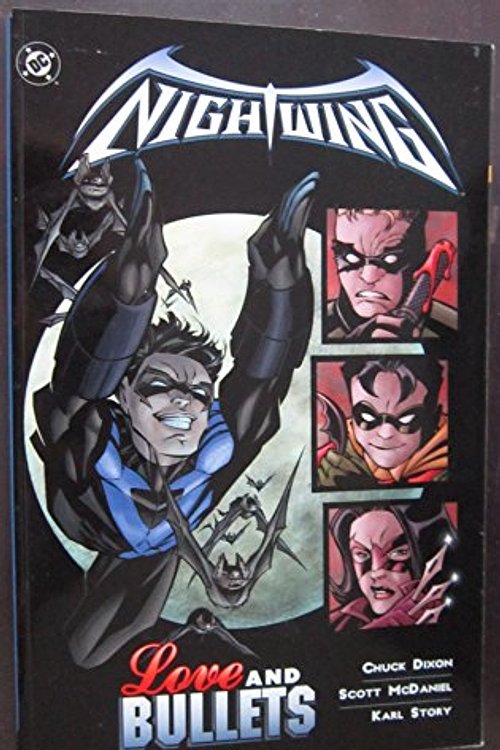 Cover Art for 9781563896132, Nightwing: Love and Bullets by Chuck Dixon
