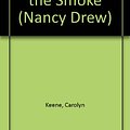 Cover Art for 9780671793012, The Suspect in the Smoke (Nancy Drew) by Carolyn Keene