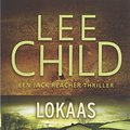 Cover Art for 9789024528417, Lokaas by Lee Child