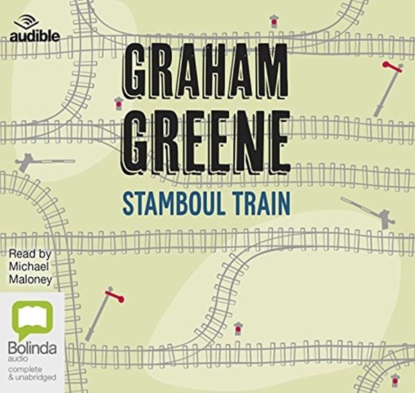 Cover Art for 9781489363510, Stamboul Train by Graham Greene