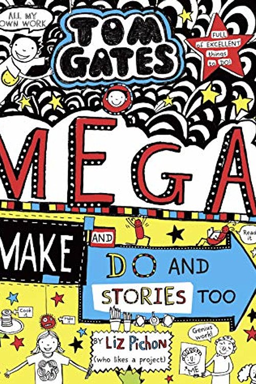 Cover Art for 9780655639862, Mega Make and Do (and Stories Too!): 16 by Liz Pichon