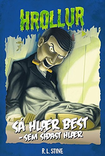 Cover Art for B018UHKFNQ, Sá hlær best, sem síðast hlær by R.l. Stine