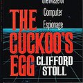 Cover Art for 8601300243740, The Cuckoo's Egg: Tracking a Spy Through the Maze of Computer Espionage by Clifford Stoll