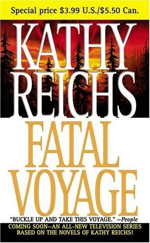 Cover Art for 9781416510567, Fatal Voyage by Kathy Reichs