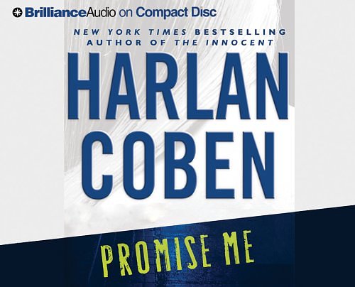 Cover Art for 9781597376334, Promise Me by Harlan Coben