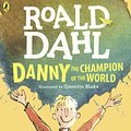 Cover Art for 9781417786114, Danny the Champion of the World by Roald Dahl