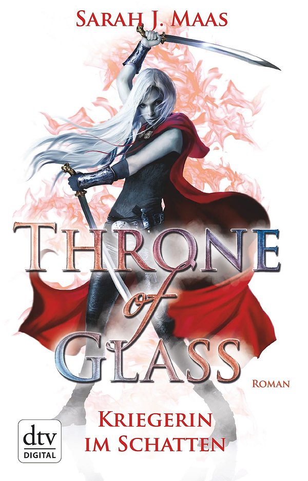 Cover Art for 9783423422604, Throne of Glass - Kriegerin im Schatten by Sarah J. Maas