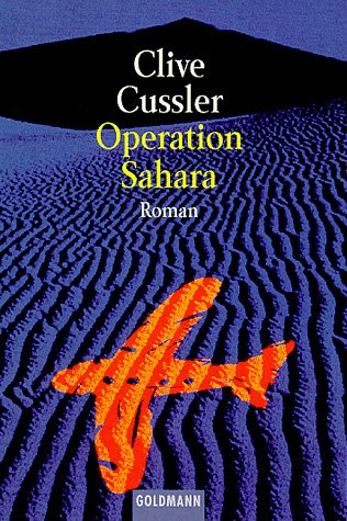 Cover Art for 9783442428021, Operation Sahara. by Clive Cussler