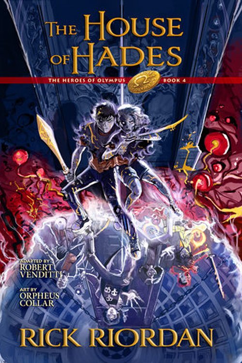 Cover Art for 9781368092661, The House of Hades: The Graphic Novel: Heroes of Olympus, Book 4 by Riordan, Rick, Venditti, Robert