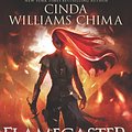 Cover Art for 9780062380951, Flamecaster by Cinda Williams Chima