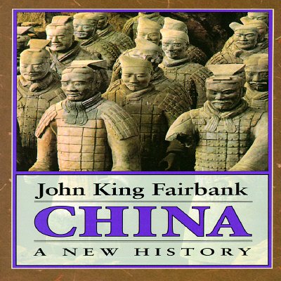 Cover Art for 9780674116719, China: A New History by John King Fairbank