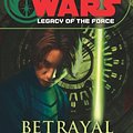 Cover Art for 9781844133024, Betrayal (Star Wars: Legacy of the Force) by Aaron Allston