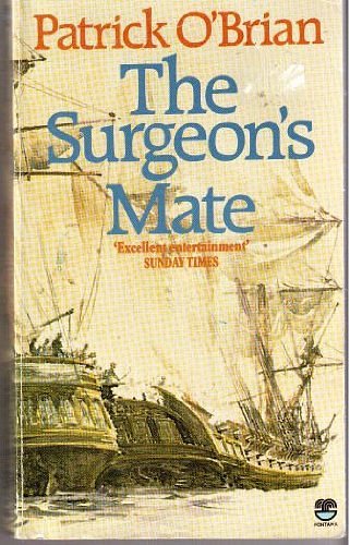 Cover Art for 9780006164111, The Surgeon's Mate by O'Brian, Patrick