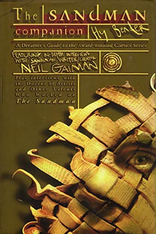 Cover Art for 9781563894657, The Sandman Companion by Neil Gaiman, Hy Bender