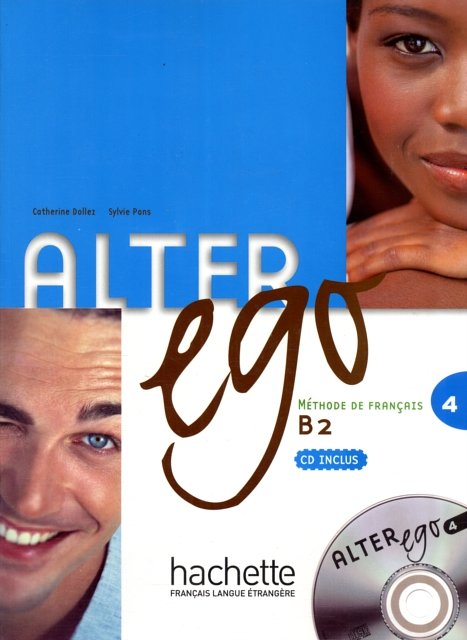Cover Art for 9782011555168, Alter Ego: Livre D'eleve by Dollez, Catherine, Pons, Sylvie