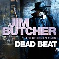 Cover Art for 9780748116577, Dead Beat: The Dresden Files, Book Seven by Jim Butcher