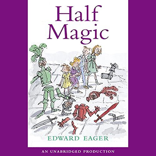 Cover Art for B00NPB7TL4, Half Magic by Edward Eager