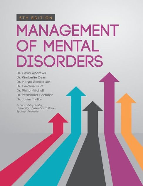 Cover Art for 9781490463018, Management of Mental Disorders: 5th Edition by Dr. Gavin Andrews