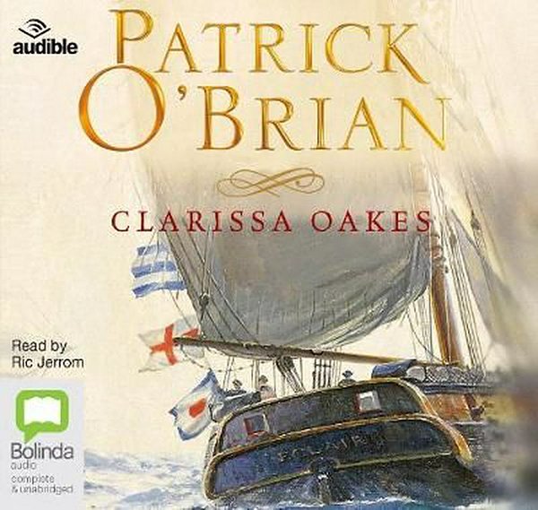 Cover Art for 9781489397034, Clarissa Oakes: 15 by Patrick O'Brian