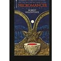 Cover Art for 9780380480821, Necromancer by Robert Holdstock