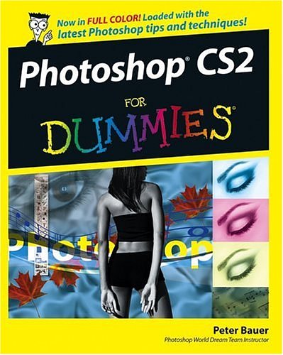 Photoshop CS2 For Dummies (For Dummies