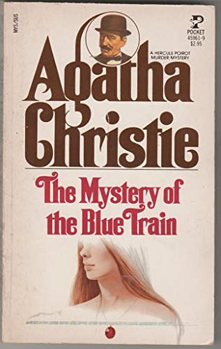 Cover Art for B000GPY19U, The Mystery of the Blue Train by Agatha Christie