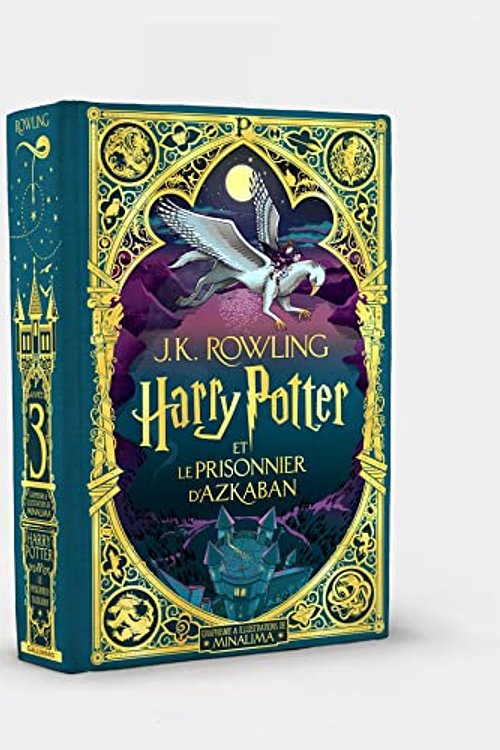 Cover Art for 9782075193993, HARRY POTTER ET LE PRISONNIER D'AZKABAN - ILLUSTRE PAR MINALIMA by Minalima/rowling