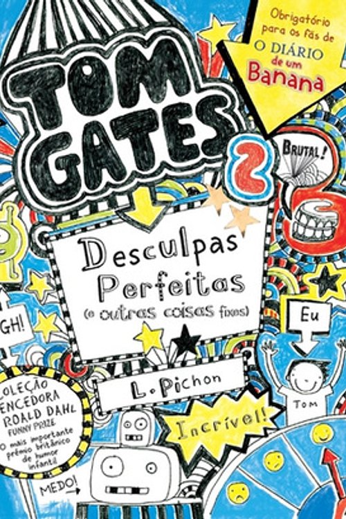 Cover Art for 9789897071195, Desculpas Perfeitas (e Outras Coisas Fixes) by Liz Pichon