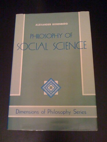 Cover Art for 9780813306162, Philosophy Of Social Science (Dimensions of Philosophy) by Alexander Rosenberg