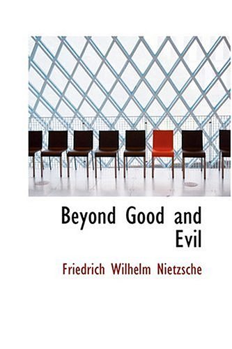 Cover Art for 9780554353937, Beyond Good and Evil by Friedrich Wilhelm Nietzsche