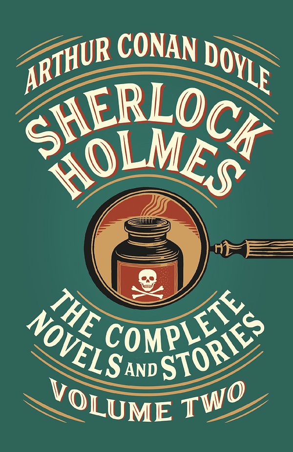 15 editions of The Complete Sherlock Holmes, Volume II by Arthur Conan Doyle