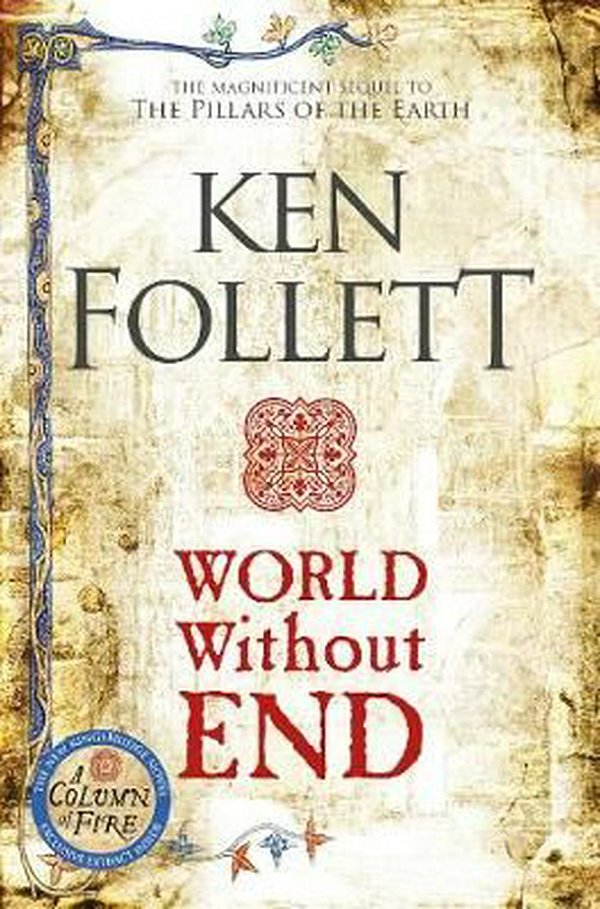 Cover Art for 9781509848508, World Without End by Ken Follett