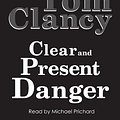 Cover Art for 9780736696517, Clear and Present Danger by Tom Clancy