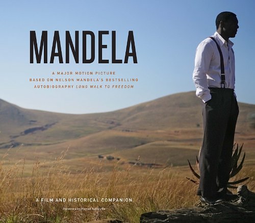 Cover Art for 9781452128412, Mandela: the Long Walk to Freedom by Nelson Mandela