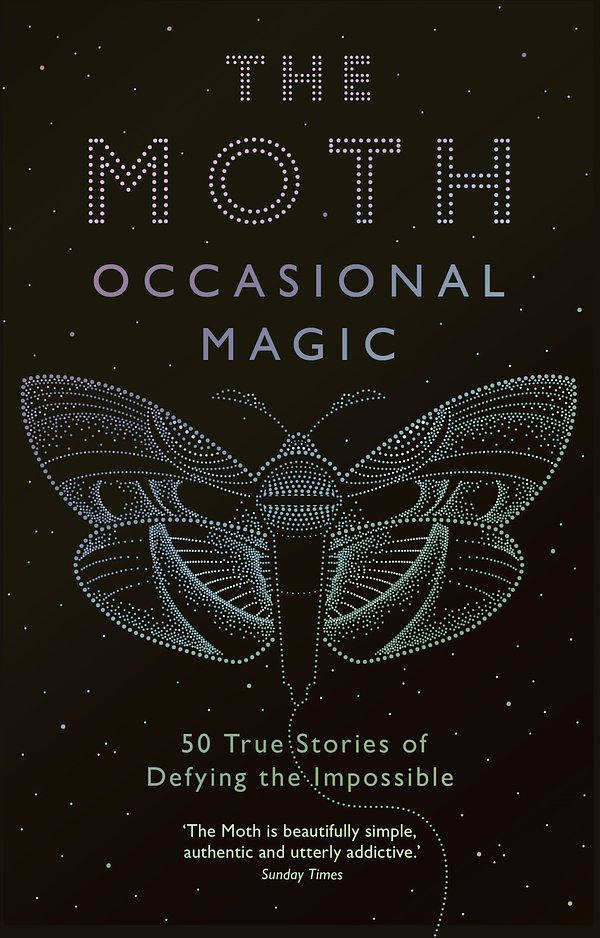 Cover Art for 9781781256664, The Moth Presents: Occasional Magic by The Moth,  Catherine Burns