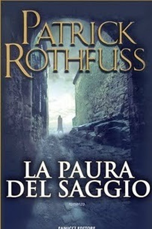 Cover Art for 9788834717790, La paura del saggio by Patrick Rothfuss