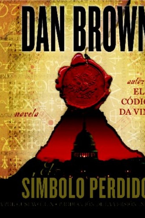 Cover Art for 9780307736949, El simbolo perdido / The Lost Symbol (Spanish Edition) by Dan Brown