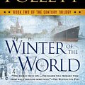 Cover Art for 9781616376567, Winter of the World (Century Trilogy) by Ken Follett